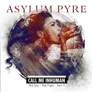 asylum pyre call me cover