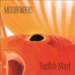 Motorfingers Goldfish cover