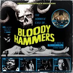 Bloody Hammers The Horrific Case cover