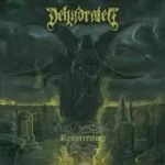 dehydrated resurrection cover