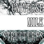 Obliterate Universe, Milk, Structures (EP) cover
