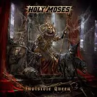 holy moses invisible queen cover