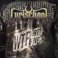 girlschool wtfortyfive cover