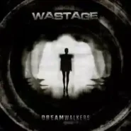 wastage dreamwalkers recenzia