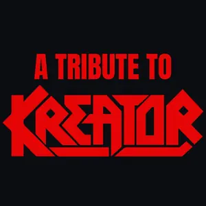A Tribute To Kreator